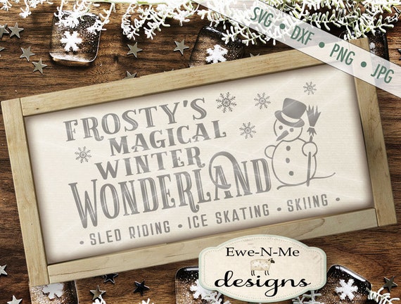 Frosty svg - Horizontal svg - Snowman svg - Frosty's Winter Wonderland - Snowflake svg - Christmas SVG - Commercial Use svg, dxf, png, jpg