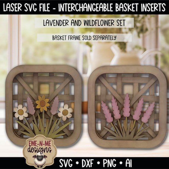 Interchangeable Tobacco Basket Inserts SVG - Wildflower & Lavender Set - Summer Decor - Laser Cut File - Fits Basket Frame - SVG File