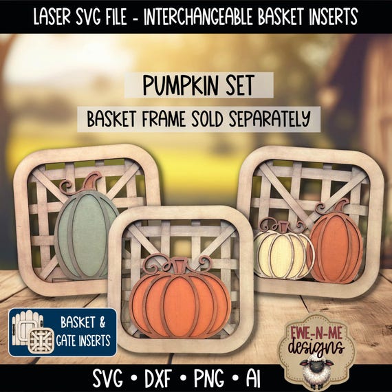 Interchangeable Tobacco Basket Inserts SVG - Fall Pumpkin Set - Autumn Decor - Laser Cut File - Fits Basket Frame - SVG File
