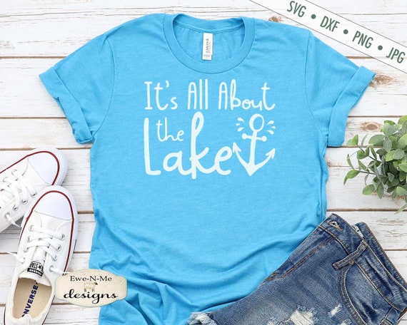 It's All About The Lake SVG