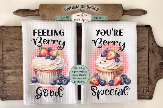 Berry Cupcakes Kitchen Towel Sublimation Designs -  Strawberry and Blueberry Cupcakes  - Berry Special - Berry Good