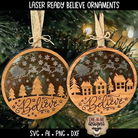 Believe Ornament SVG Pair | Two Laser Ready Layered Designs | Believe Santas Sleigh Flying Over Trees and Village