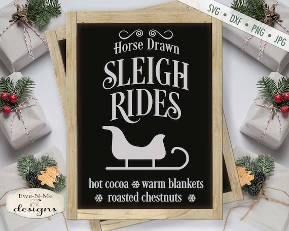 Sleigh Rides SVG - Christmas SVG