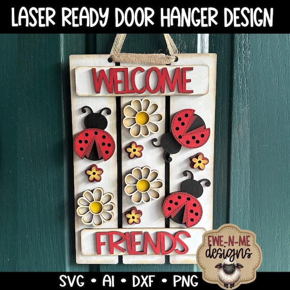 Welcome Friends Ladybug Pallet Sign - Ladybugs, Daisies, Flowers - Laser Cut File - svg, dxf, ai, png