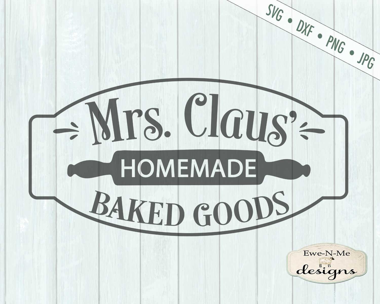 Download Mrs Claus SVG - Mrs Claus Baked Goods svg - Christmas svg ...