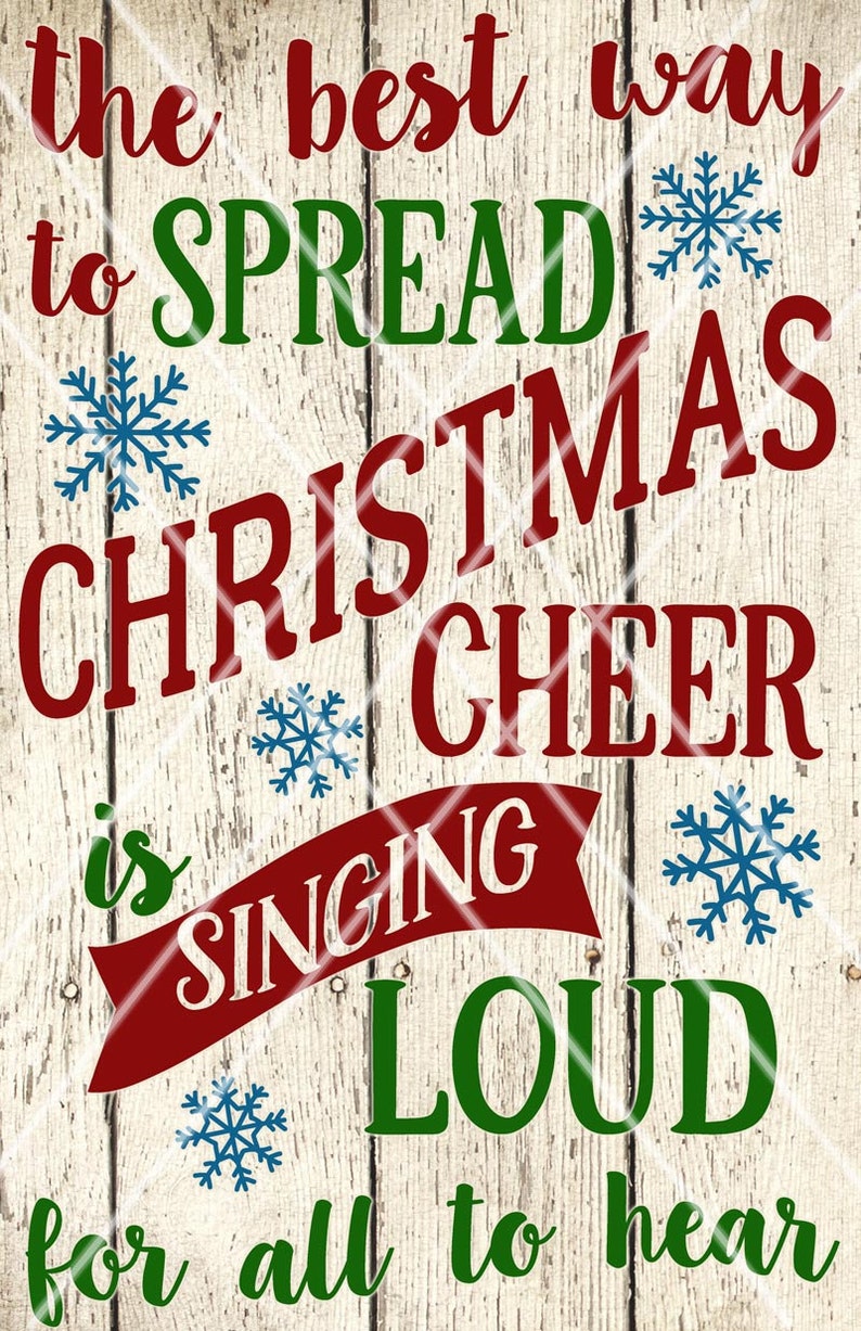 Download Best Way To Spread Christmas Cheer SVG Cut File Christmas ...