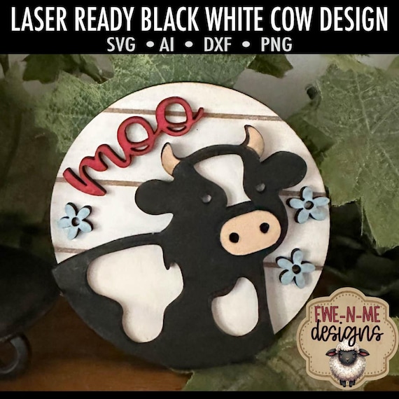 Moo Cow Laser Cut SVG Mini Sign - Round Black White  Cow Laser Cut File - Farm Tag File - svg, dxf, ai, png