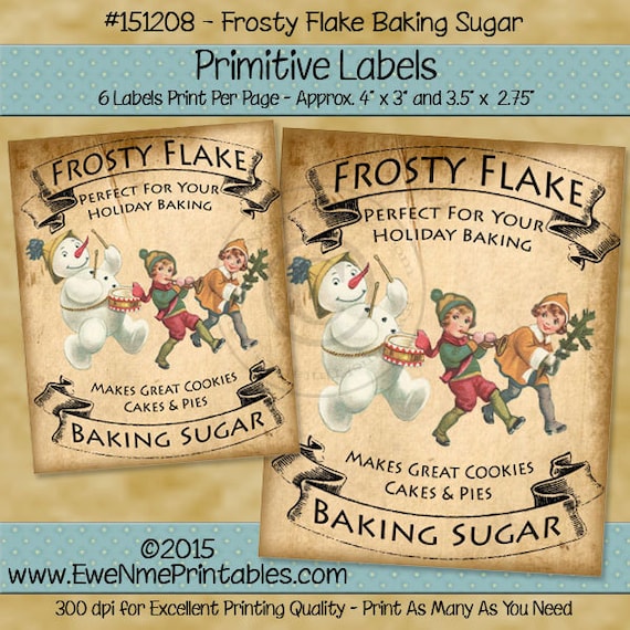 Primitive Christmas Label Printable - Victorian Snowman Primitive Tags - Frosty Flake Baking Sugar - Printable PDF or JPG File