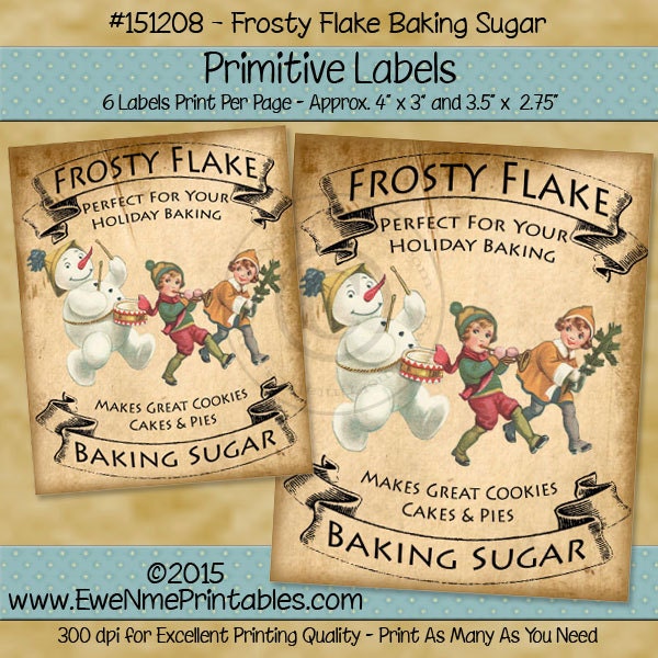 Primitive Christmas Label Printable - Victorian Snowman Primitive Tags - Frosty Flake Baking Sugar - Printable PDF or JPG File