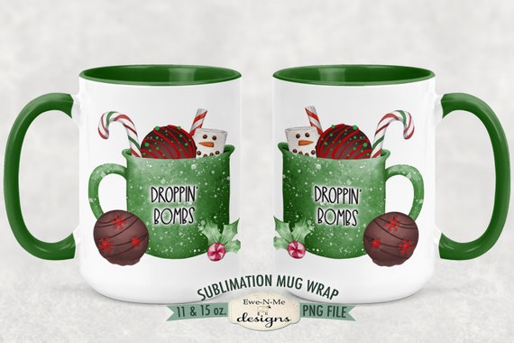 Cocoa Bomb Mug Design - Droppin Bombs Sublimation Mug Design  - 11 oz and 15 oz Sublimation Mug Designs