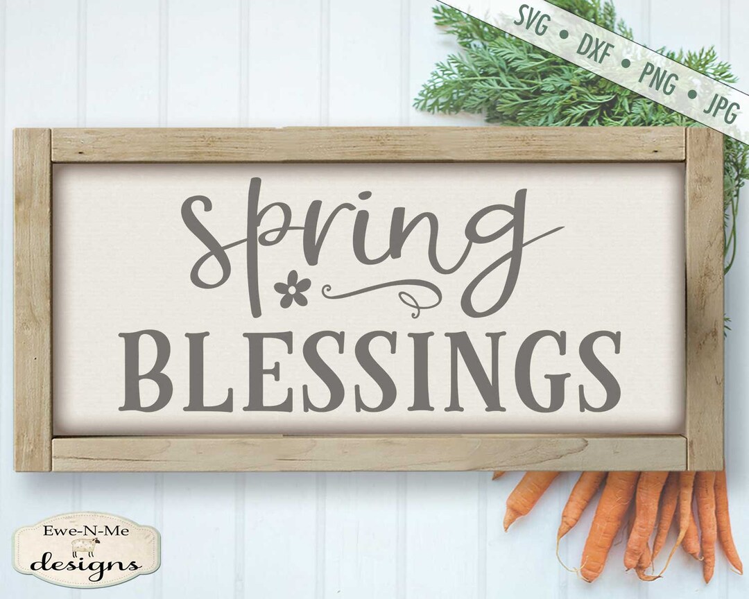 Spring SVG - Spring Blessings Svg - Spring Flower SVG - Etsy