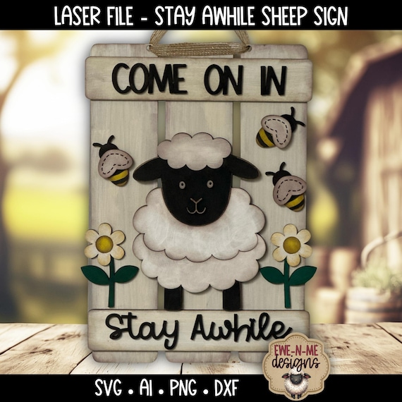 Sheep Welcome Sign Laser File - Layered Farm Animal Door Hanger SVG - Come On In Stay Awhile Spring Sign Cut File - Lightburn Ready