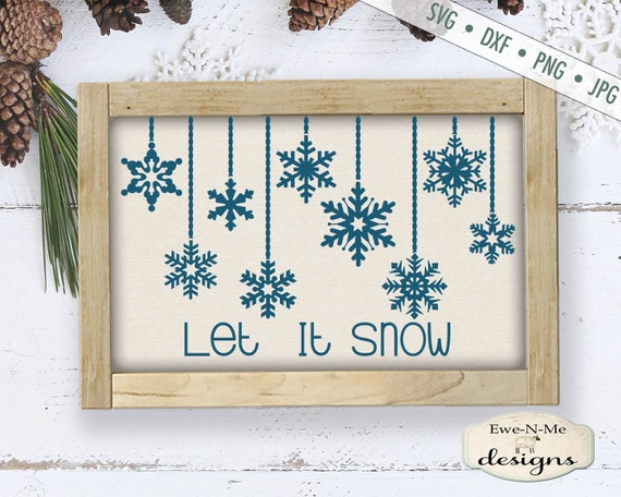 Winter svg - Snow svg - Let It Snow svg  - Snowflake svg - Window SVG - Hanging Snowflakes svg - Commercial Use svg, dxf, png, jpg