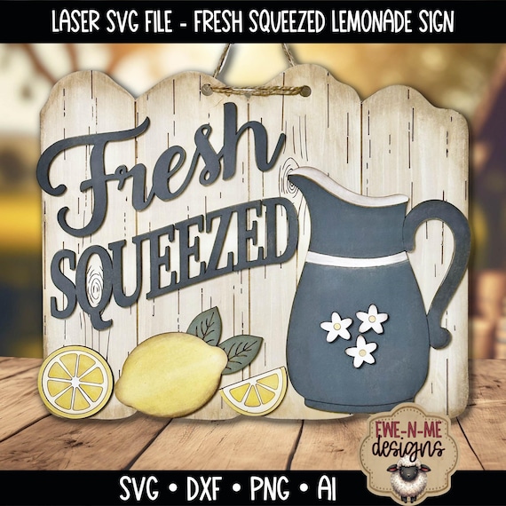 Fresh Squeezed Lemonade Sign SVG - Rustic Lemon Door Hanger Laser Cut File - Summer Lemon Sign Laser Design