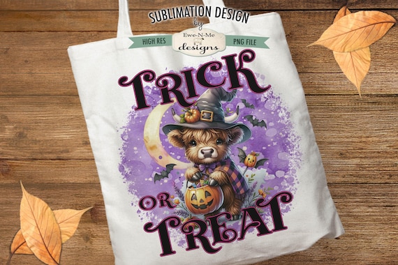 Trick or Treat Cute Highland Cow Sublimation Design | Halloween Tote Bag Design |  Halloween Trick or Treat Sublimation Printable