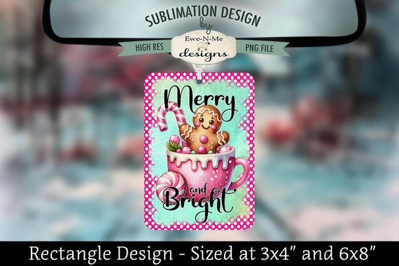 Merry and Bright Gingerbread Pink Mug Rectangle Sublimation Design - Air Freshener Sublimation Design -  Gingerbread Sublimation Design