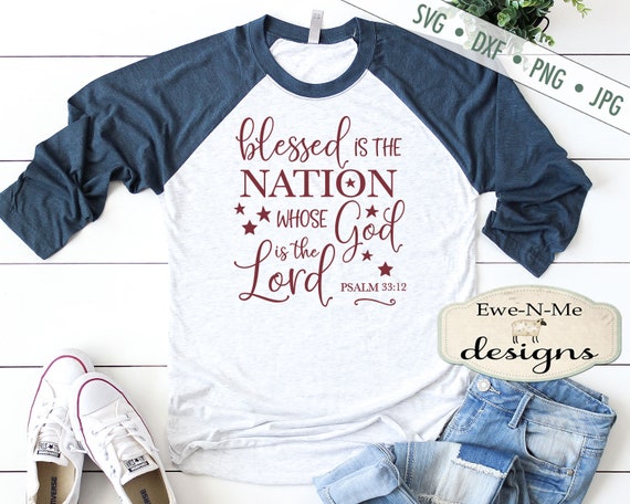 Blessed Nation SVG - Psalm 33:12 svg - bible verse svg