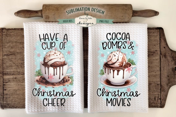 Hot Cocoa Bomb Kitchen Towel Sublimation Designs - Cocoa Bomb Kitchen Towel Designs - Christmas Kitchen Towel PNG Designs