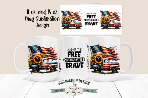Patriotic Truck with Sunflowers Sublimation Mug Design - Patriotic Truck Design - Printable 11 oz. and 15 oz. Mug Sublimation Wrap PNG
