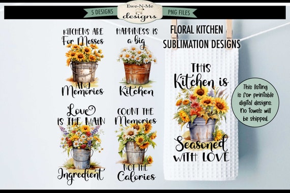 Rustic Flowers in Buckets Kitchen Towel Sublimation Bundle -  Kitchen Towel Sublimation Designs - Rustic Country Floral Kitchen Designs