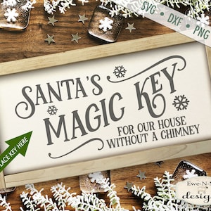Magic Key SVG - Santas svg - Weihnachts-Svg - Santas Key Signs svg - Kommerzielle Nutzung svg, dxf, png, jpg