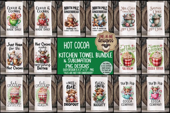 Holiday Hot Cocoa Kitchen Towel Designs | 16 Christmas Sublimation PNG Files | Dish Towel Bundle Digital Download