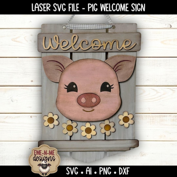 Pig Door Hanger Laser File - Farm Animal Sign SVG - Layered Wood Pig Design - Rustic Porch Decor - DIY Wood Sign SVG
