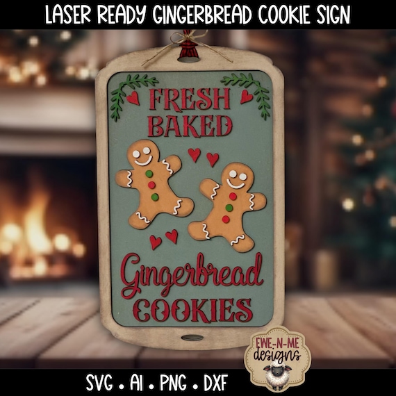 Laser SVG File - Gingerbread Cookie Sign - Christmas Kitchen Decor - Holiday Shelf Sitter - DIY Wood Sign Pattern