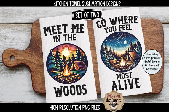 Camping Kitchen Towel Sublimation Designs - Set of 2 Campfire PNG Files - Rustic Outdoor Kitchen Decor - Digital Download