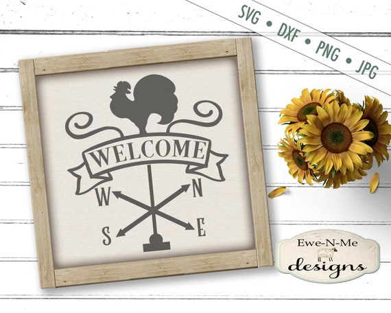 Weathervane SVG - rooster svg - farmhouse svg - Welcome svg  - Farm SVG - farmhouse svg -  Commercial Use svg, dxf, png, jpg