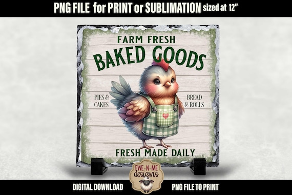 Fresh Baked Goods Chicken | Vintage Spring Printable  | Fresh Baked  Sign Printable Sublimation Design