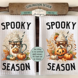 Spooky Season Kitchen Towel Sublimation Design -  Kitchen Towel Jack O Lantern Sublimation Designs - Cute Fall Mugs with Jack O Lanterns