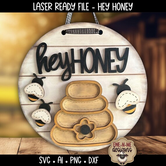 Hey Honey Bee Hive Door Hanger Sign |  Summer Door Hanger Laser Design (digital download)