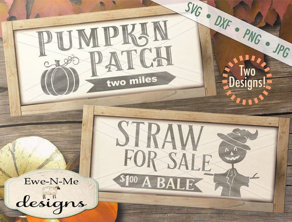 Pumpkin svg - Pumpkin Patch Sign svg - Straw For Sale svg - scarecrow svg