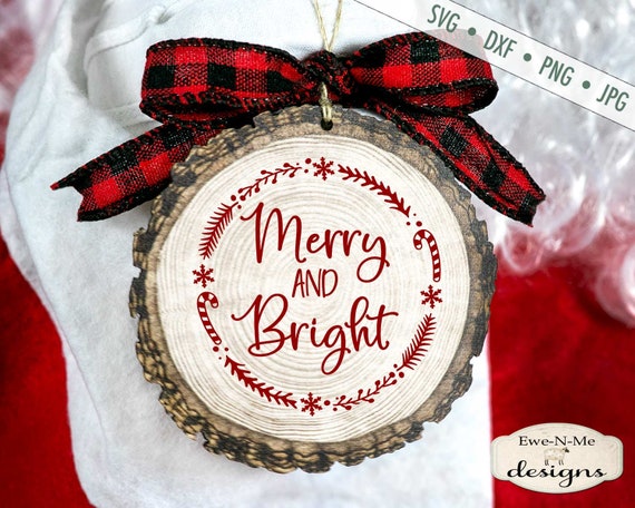 Merry and Bright svg - Christmas svg - Candy Cane SVG - Snowflake svg - Wreath SVG -  Commercial Use svg, dxf, png, jpg