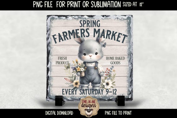 Spring Farmers Market with Bunny | Spring Printable  | Spring Easter Bunny Sign Printable Sublimation Design
