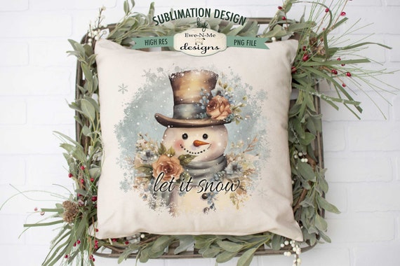 Let It Snow Snowman Sublimation Design | Rustic Floral Snowman | Vintage Snowman Sublimation Design