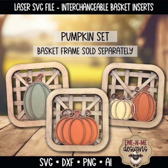 Interchangeable Tobacco Basket Inserts SVG - Fall Pumpkin Set - Autum Decor - Laser Cut File - Fits Basket Frame - SVG File