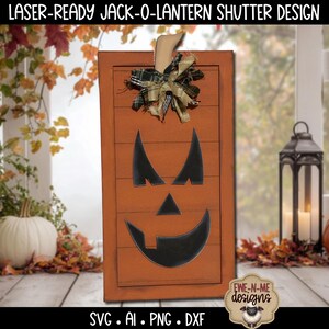 May include: An orange wooden jack-o-lantern shutter design with a carved face and a decorative bow. The design includes the text "LASER-READY JACK-O-LANTERN SHUTTER DESIGN" and file type information. The design is perfect for Halloween.