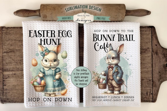 Vintage Easter Bunny Sublimation Design for Kitchen Towels -  Bunny Trail Cafe - Easter Egg Hunt - Easter Dish Towel PNG Designs