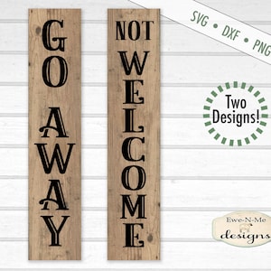 Sarcastico in formato SVG - Non benvenuto in formato SVG - Go Away SVG - Segno del portico in formato SVG - Verticale in formato SVG - Sarcasmo SVG - Uso commerciale in formato SVG, DXF, PNG, JPG