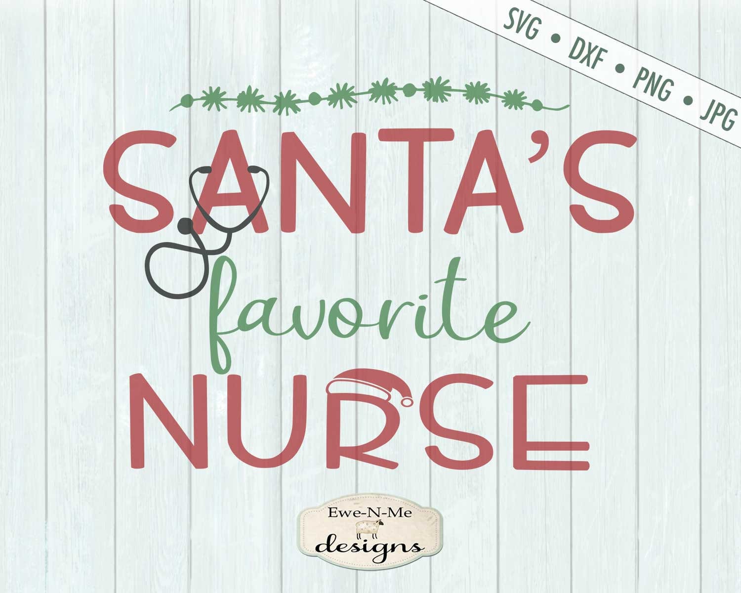 Download Christmas SVG - Santas Favorite Nurse SVG - Nurse SVG ...
