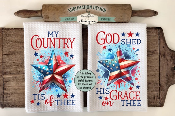 Patriotic Stars Sublimation Designs for Kitchen Towels -  July 4th Kitchen Towel Designs - Red White Blue Stars Towel Designs