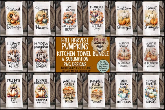 Fall Harvest Pumpkins Sublimation Bundle | 16 Autumn Kitchen Towel PNG Designs | Cozy Fall Clipart for Towels, Gifts & Seasonal Decor
