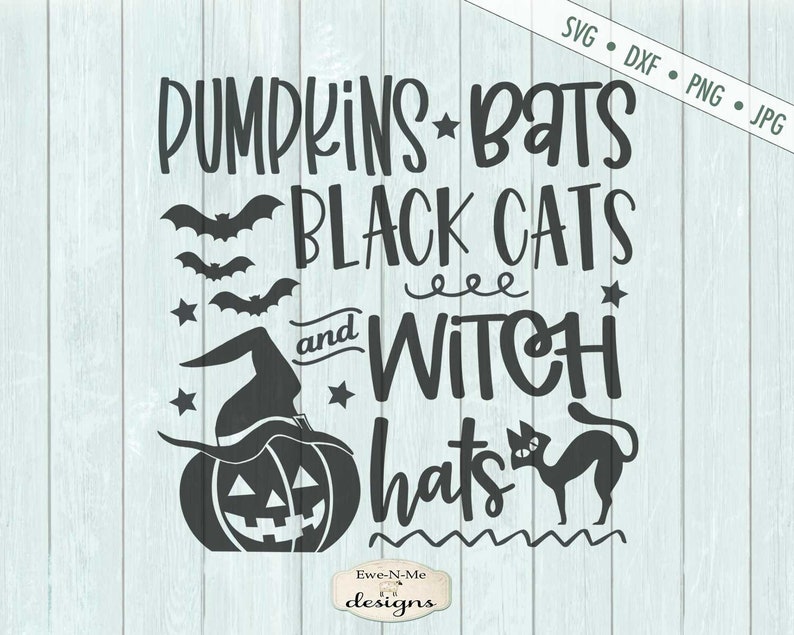 Halloween SVG - Pumpkin SVG - Bats Svg - Black Cats SVG - Witch Hats ...
