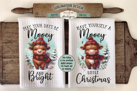 Mooey Christmas Highland Cow Sublimation Designs - Mooey and Bright, Mooey Christmas Sublimation Designs - Kitchen Towel Sublimation PNG
