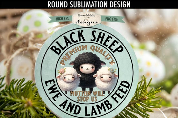Black Sheep Ewe Lamb Feed Sublimation Design | Round PNG Sublimation Design | Door Hanger Round | Cute Spring Sheep Wreath Sign Printable