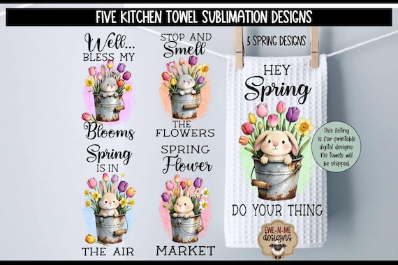 Easter Bunny Spring Flowers in Buckets - Five Kitchen Towel PNG Sublimation Designs PNG (Digital Download)