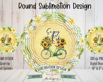 Enjoy The Ride Bicycle Sublimation Design | Bicycle Sunflowers Sublimation Wind Spinner Design | Bicycle Enjoy The Ride Door Hanger Design