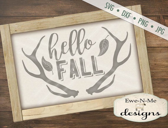 Antlers SVG - Hello Fall svg - fall antlers svg - autumn svg - hunting svg